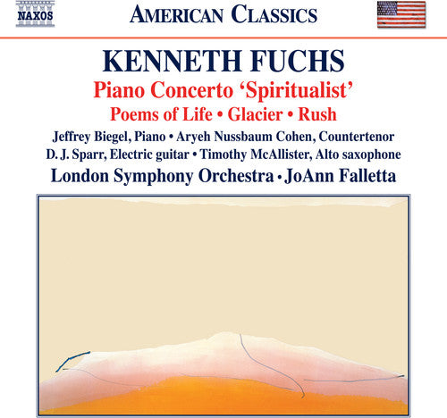 Kenneth Fuchs: Spiritualist / Poems of Life - COMPACT DISCS