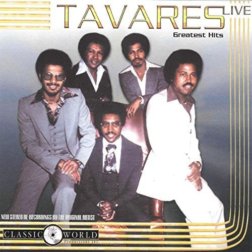 Tavares: Greatest Hits Live - COMPACT DISCS