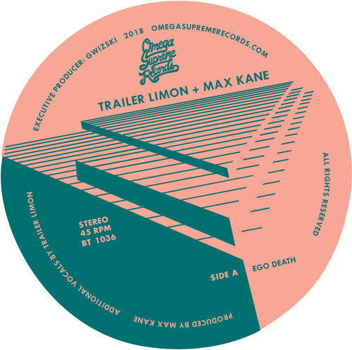 Trailer Limon & Max Kane: Ego Death / East Liberty Quarters - Mids - 7-INCH SINGLE