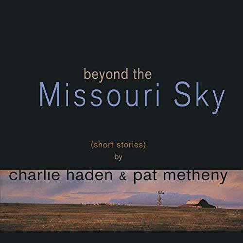 Haden, Charlie / Metheny, Pat: Beyond The Missouri Sky - VINYL LP
