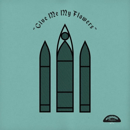 Various Artists: Give Me My Flowers (Various Artists) - VINYL LP