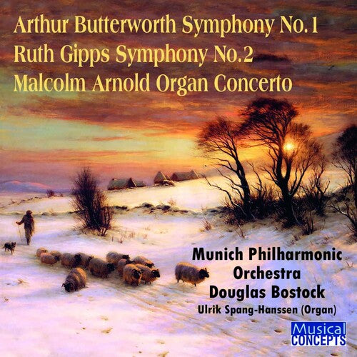Douglas Bostock: Arthur Butterworth Symphony No.1; Ruth Gipps Symphony No.2; Malcolm A - COMPACT DISCS