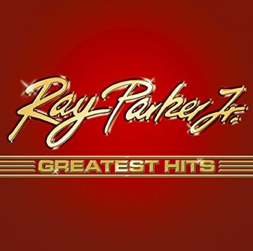 Ray Jr Parker: Greatest Hits - COMPACT DISCS