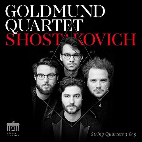 Shostakovich / Goldmund Quartet: String Quartets 3 & 9 - COMPACT DISCS