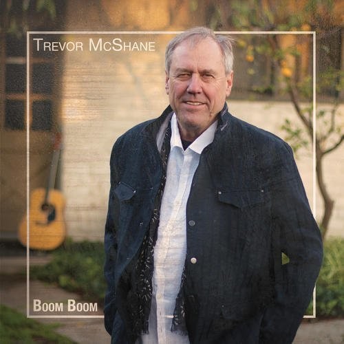 Dr. Trevor McShane: Boom Boom - COMPACT DISCS