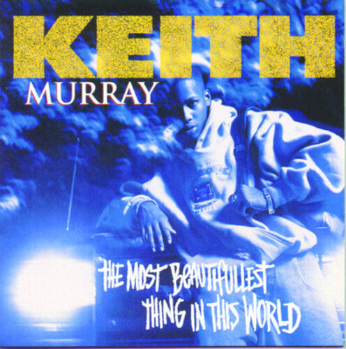 Keith Murray: Most Beautifullest Thing in This World - COMPACT DISCS