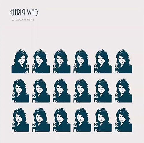 Eleri Llwyd: Am Heddiw Mae 'Nghan - VINYL LP