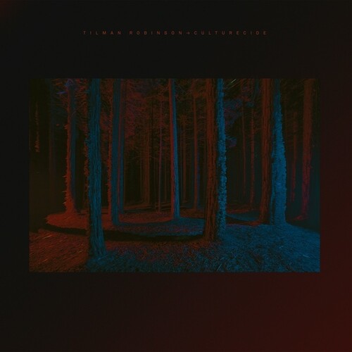 Tilman Robinson: CULTURECIDE - VINYL LP