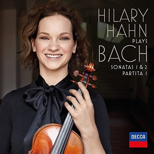 Hilary Hahn: Hilary Hahn Plays Bach: Violin Sonata - COMPACT DISCS