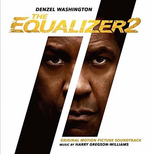 Equalizer 2 / O.S.T.: The Equalizer 2 (Original Motion Picture Soundtrack) - COMPACT DISCS