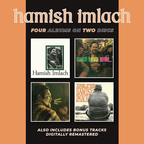 Hamish Imlach: Hamish Imlach / Before & After / Live! / The Two Sides Of Hamish Imlach + Bonus Tracks - COMPACT DISCS