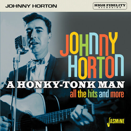 Johnny Horton: Honky-Tonk Man: All The Hits & More - COMPACT DISCS