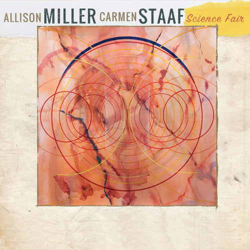 Allison Miller & Carmen Staaf: Science Fair - COMPACT DISCS