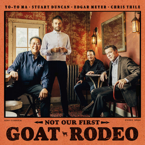 Yo-Yo Ma: Not Our First Goat Rodeo - COMPACT DISCS