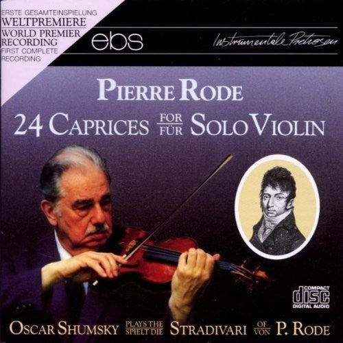 Rode / Shumsky: 24 Caprices - COMPACT DISCS