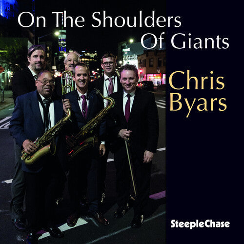 Chris Byars: On The Shoulders Of Giants - COMPACT DISCS