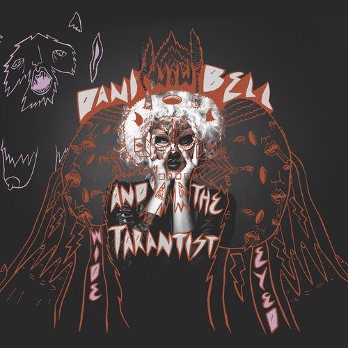 Dani Bell and the Tarantist: Wide Eyed - VINYL LP