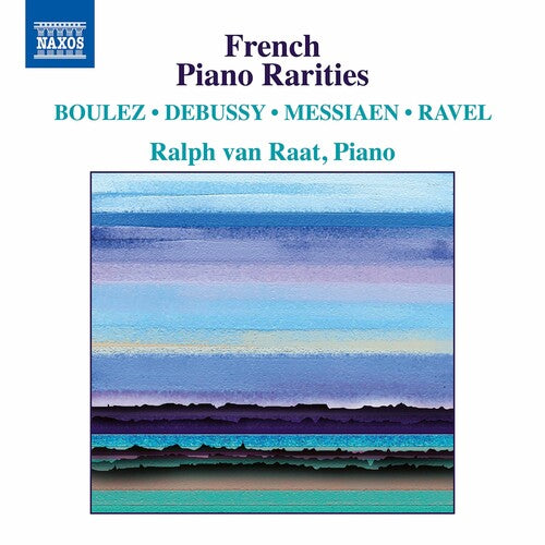 Ralph van Raat: French Piano Rarities - COMPACT DISCS