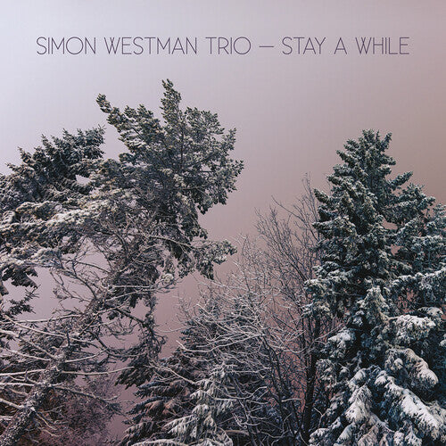 Westman: Stay a While - COMPACT DISCS