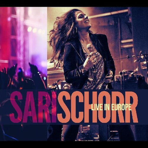 Sari Schorr: Live In Europe - COMPACT DISCS