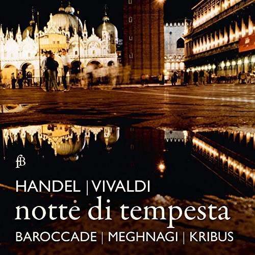 Barrocade / Meghnagi / Kribus: Notte Di Tempesta - COMPACT DISCS