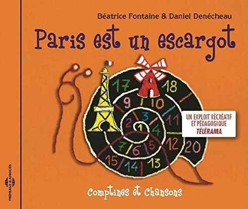 Fontaine / Denecheau: Paris Est Un Escargot - COMPACT DISCS