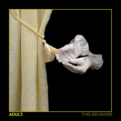 Adult: This Behavior - COMPACT DISCS