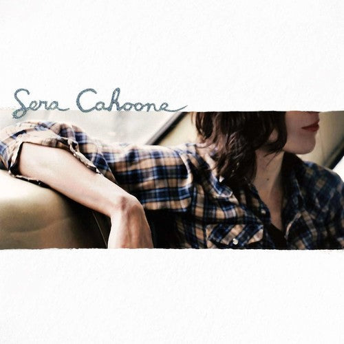 Sera Cahoone: Sera Cahoone - VINYL LP
