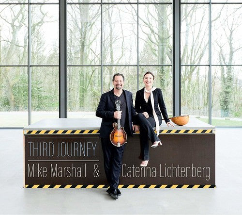 Mike Marshall & Caterina Lichthenberg: Third Journey - COMPACT DISCS