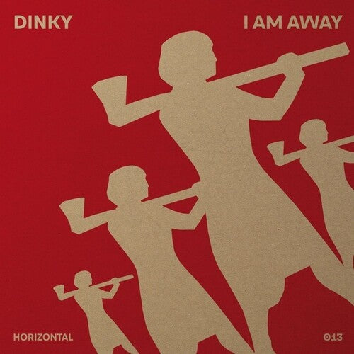 Dinky: I Am Away - 12-INCH SINGLE