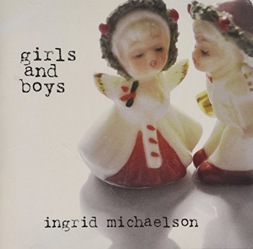 Ingrid Michaelson: Girls & Boys - COMPACT DISCS