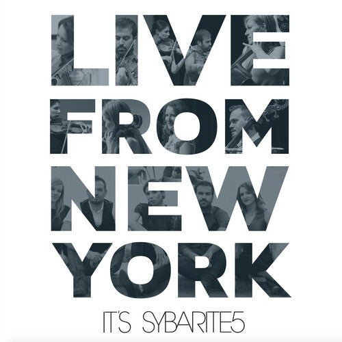 Sybarite5: Live From New York, It's Sybarite5 - VINYL LP