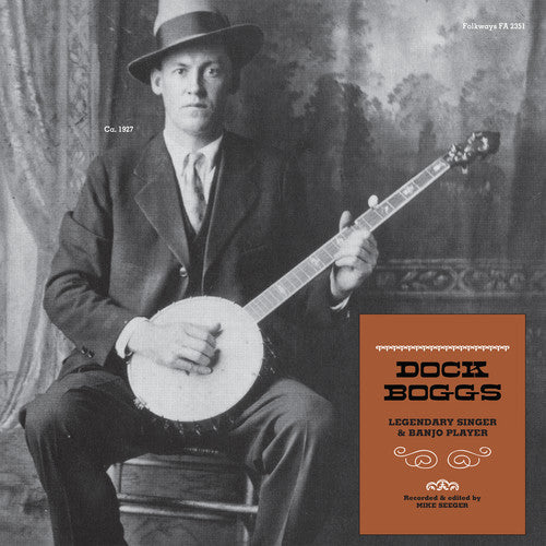 Dock Boggs: Legendary Singer & Banjo Player - VINYL LP