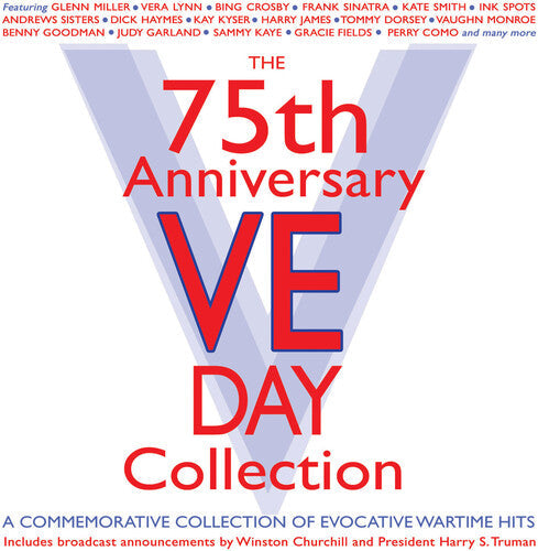 Various Artists: 75th Anniversary Ve Day Collection (Various Artists) - COMPACT DISCS