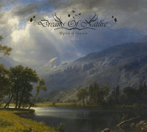Dreams of Nature: Spirit Of Nature - COMPACT DISCS