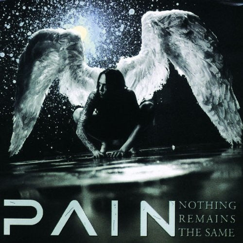 Pain: Nothing Remains The Same - COMPACT DISCS