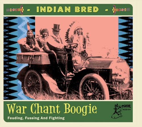 Various Artists: Indian Bred 3 War Chant Boogie (Various Artists) - COMPACT DISCS