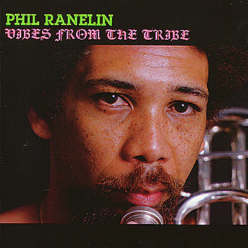 Phil Ranelin: Vibes From The Tribe - VINYL LP