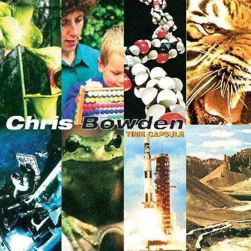 Chris Bowden: Time Capsule - COMPACT DISCS