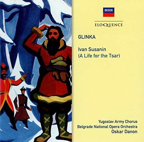 Danon, Oskar: Glinka: Ivan Susanin (A Life For The Tsar) - COMPACT DISCS