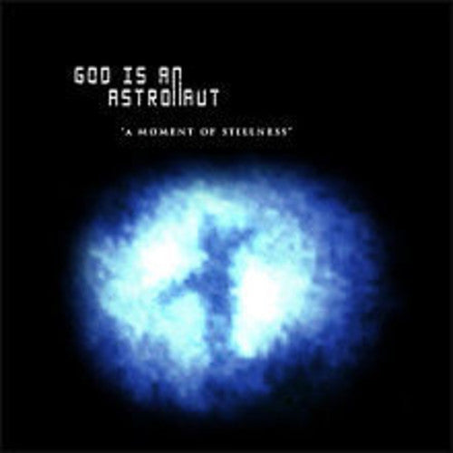 God Is an Astronaut: Moment Of Stillness - VINYL LP