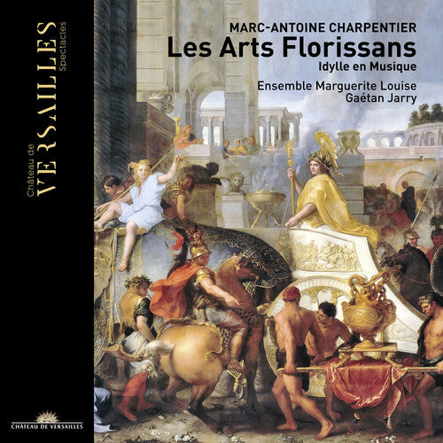 Charpentier: Les Arts Florissans - COMPACT DISCS