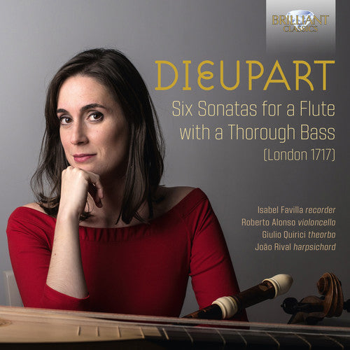 Dieupart / Favilla / Rival: 6 Sonatas for a Flute with a Thorough Bass - COMPACT DISCS