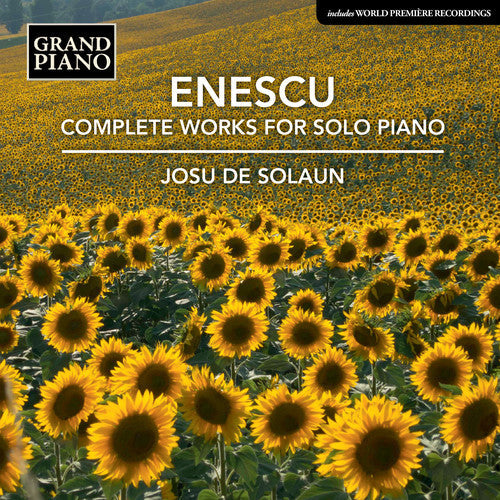Enescu / Solaun: Complete Works for Solo Piano - COMPACT DISCS