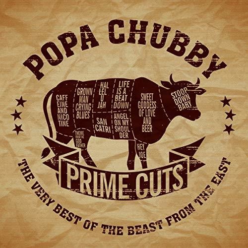 Popa Chubby: Prime Cuts: Very Best Of The Beast From The East - COMPACT DISCS