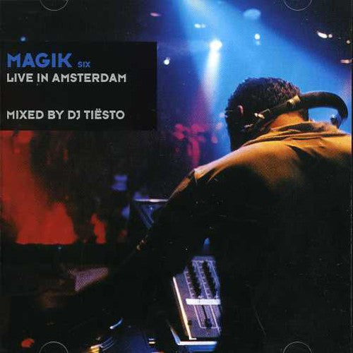 Tiësto: Magik Vol. 6: Live In Amsterdam - COMPACT DISCS