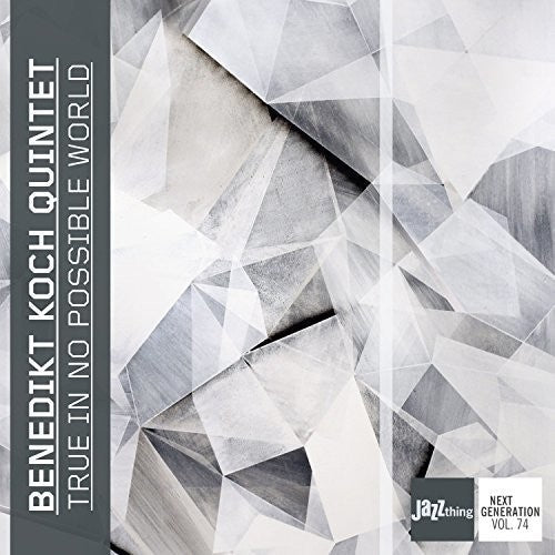 Benedikt Koch: True in No Possible World - COMPACT DISCS
