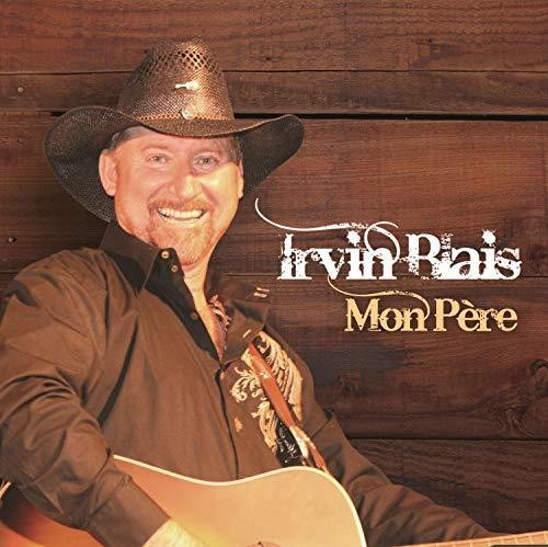 Irvin Blais: Mon Pere - COMPACT DISCS
