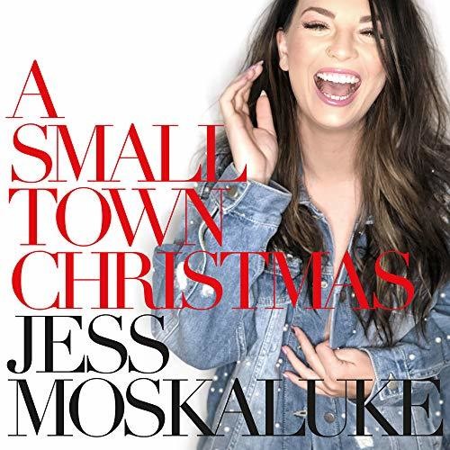 Jess Moskaluke: Small Town Christmas - COMPACT DISCS