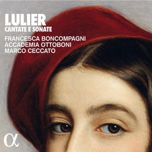 Lulier / Ceccato: Cantate E Sonate - COMPACT DISCS